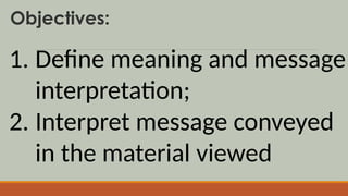 Lesson-4_English 9 Quarter 3 Week 5Interpreting-Message.pptx
