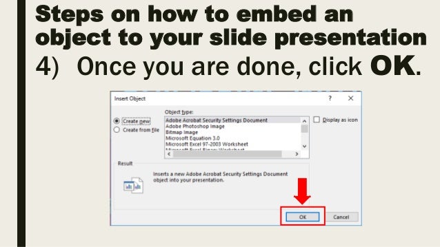 Advanced Presentation Skills Embedding Objects in MS PowerPoint