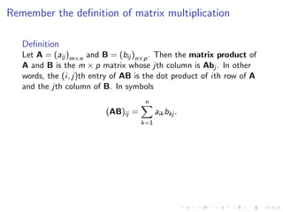 Lesson 5: Matrix Algebra (slides)