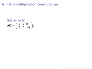 Lesson 5: Matrix Algebra (slides)