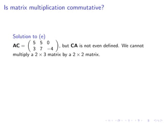 Lesson 5: Matrix Algebra (slides)