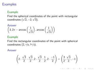 Lesson 6: Polar, Cylindrical, and Spherical coordinates