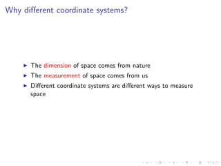Lesson 6: Polar, Cylindrical, and Spherical coordinates