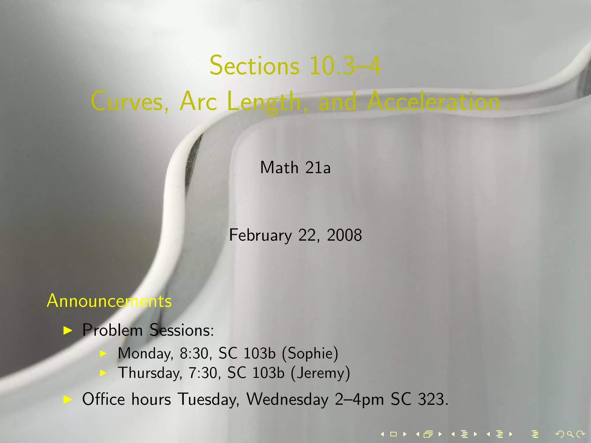 Lesson 8: Curves, Arc Length, Acceleration