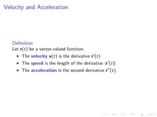 Lesson 8: Curves, Arc Length, Acceleration