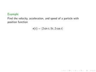 Lesson 8: Curves, Arc Length, Acceleration