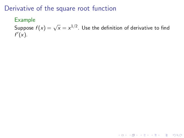 derivative of square root of x