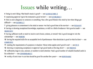 Issues  while writing… 