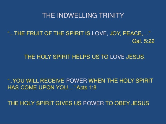 The Indwelling Presence of the Holy Spirit