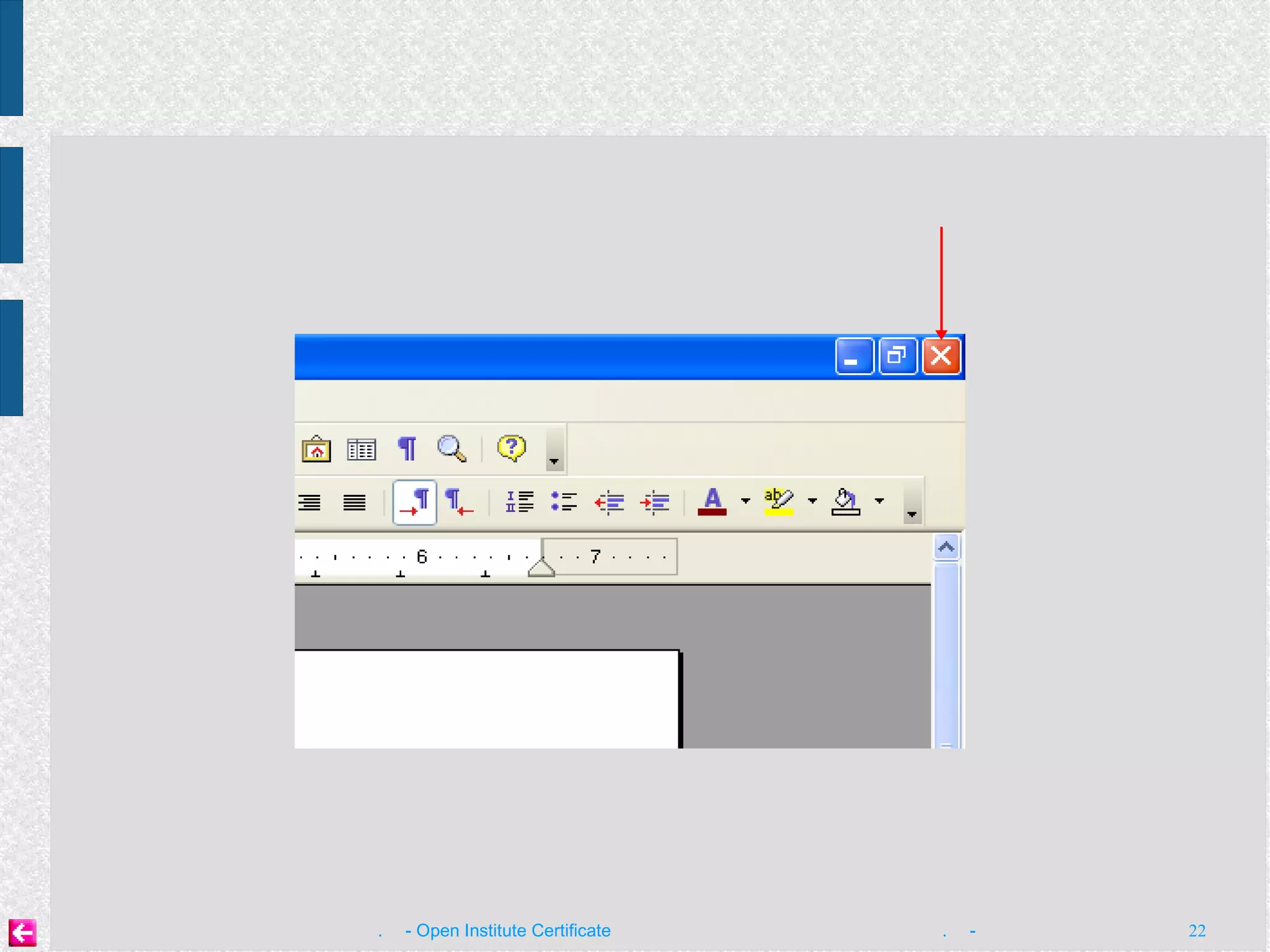 ចុច​ប៊ូតុង​កណ្ដុរ​ឆ្វេង បិទ​កម្មវិធី 