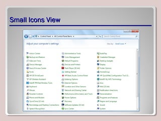 Small Icons ViewSmall Icons View
 