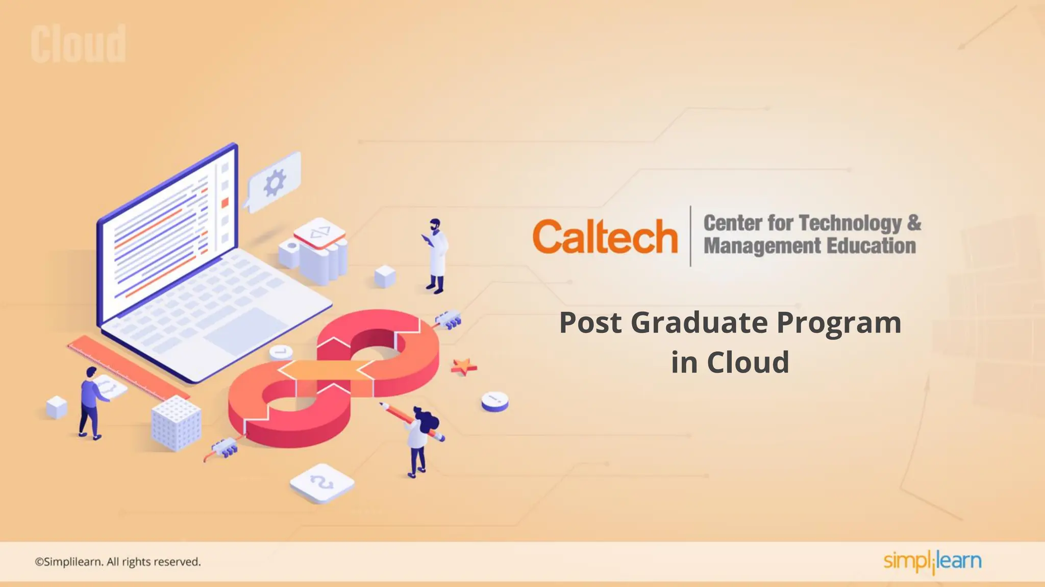 Post Graduate Program
in Cloud
 