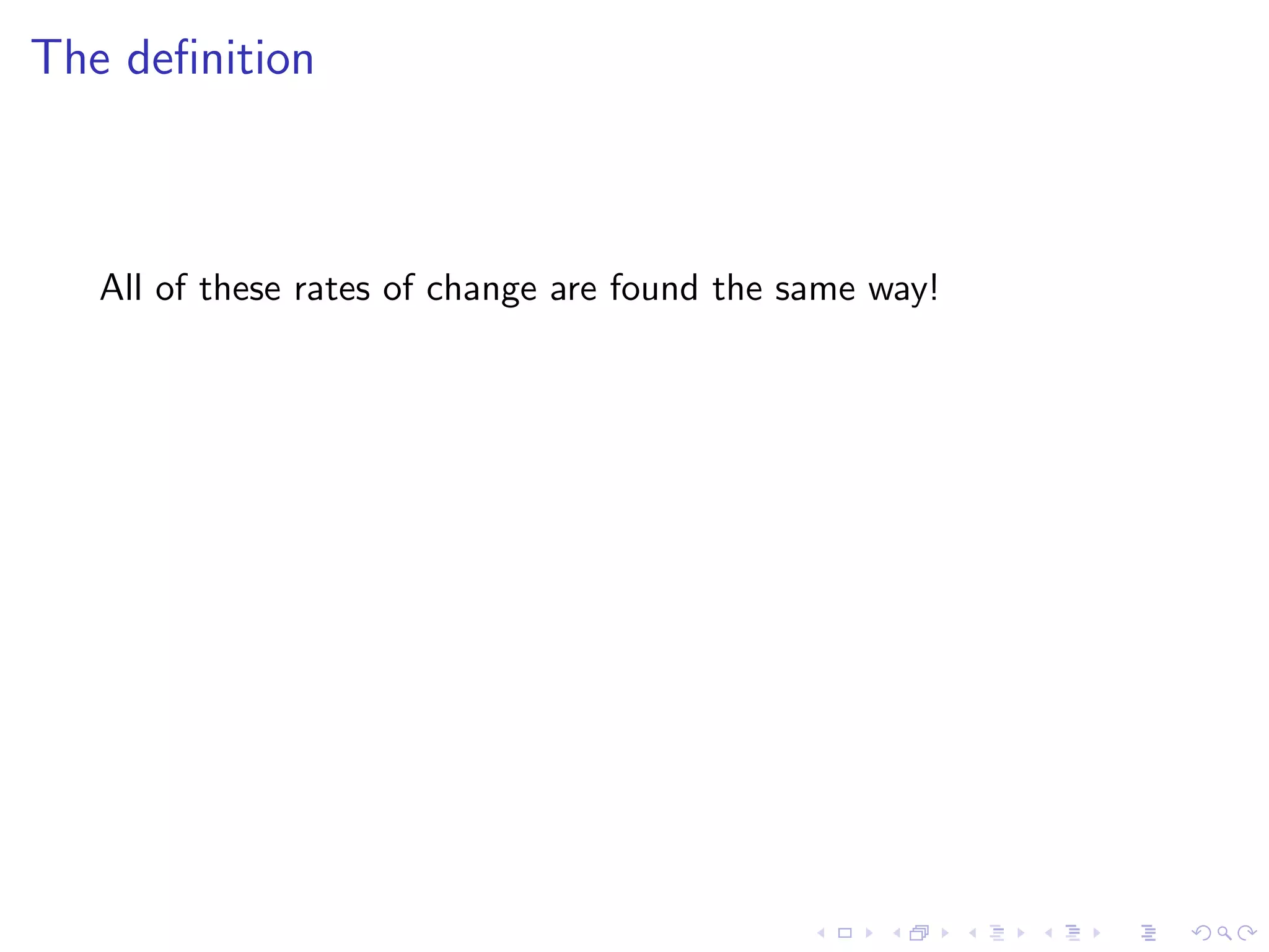 Lesson 7-8: Derivatives and Rates of Change, The Derivative as a function