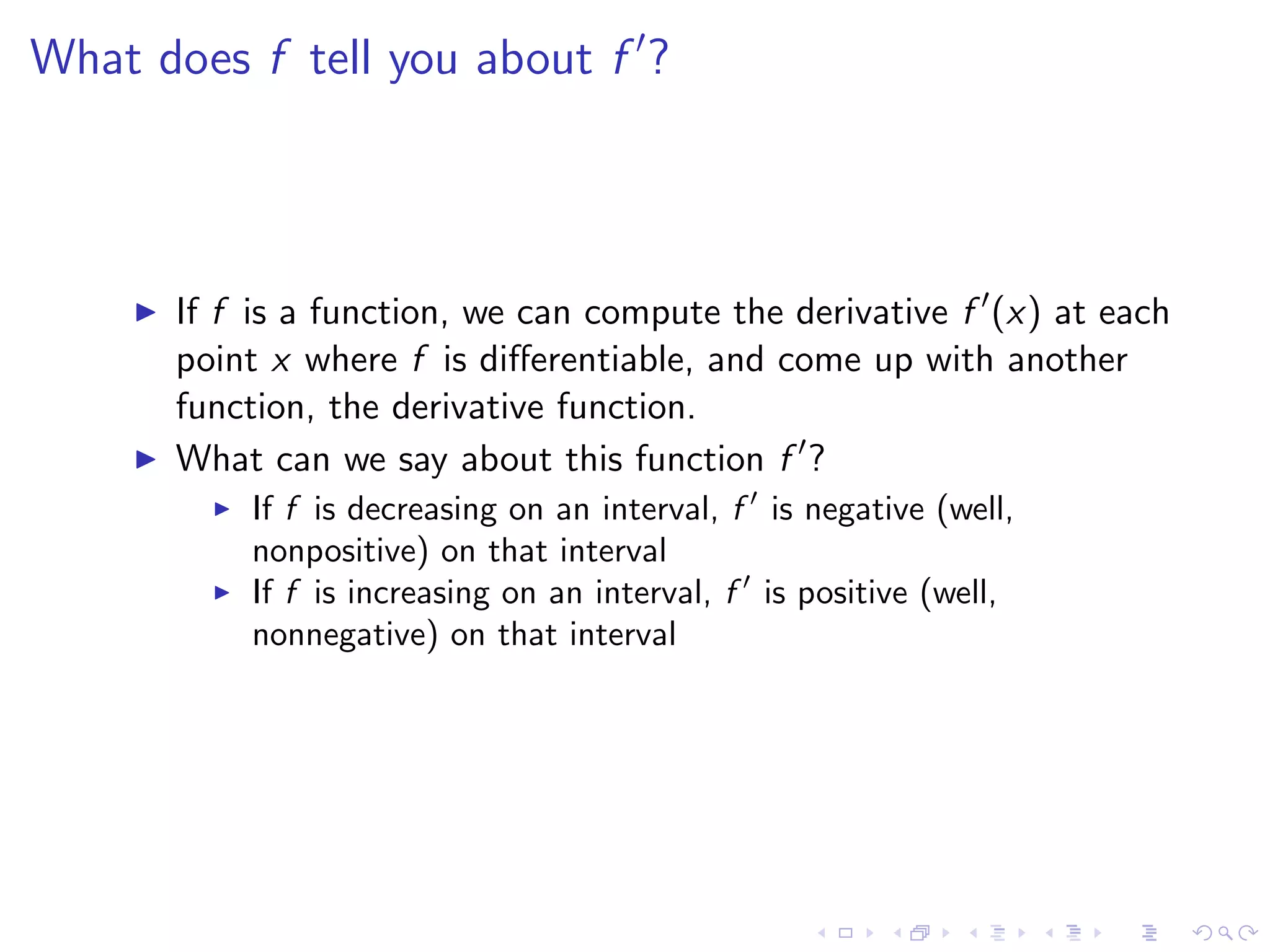 Lesson 7-8: Derivatives and Rates of Change, The Derivative as a function