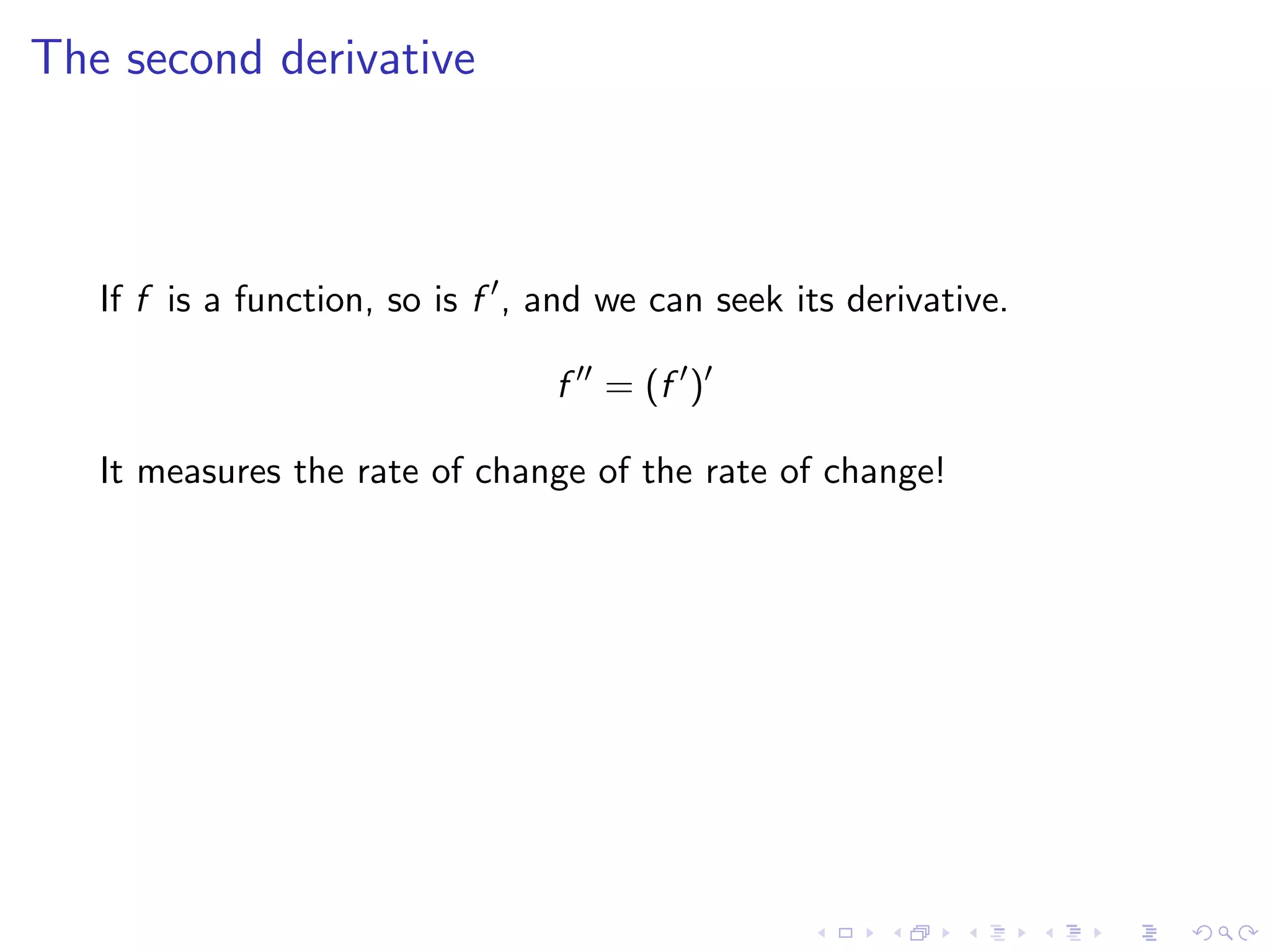 Lesson 7-8: Derivatives and Rates of Change, The Derivative as a function