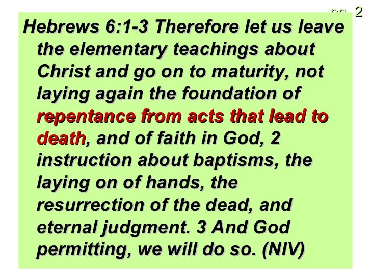 Hebrews 6 1 3 Leave These Elementary Teachings | foundation stone 7 laying on hands to bless Hebrews 6 1 3 Leave These Elementary Teachings | foundation stone 7 laying on hands to bless