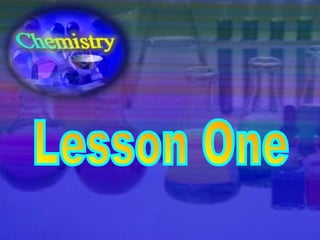 Lesson One 