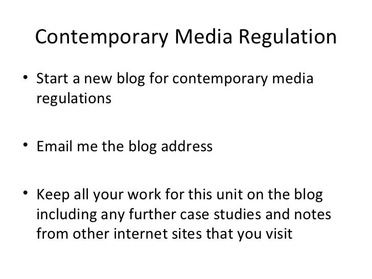 Lesson 1 Contemporary Media Regulations