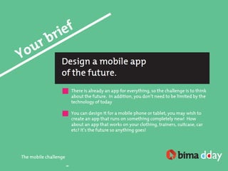 The Mobile Challenge