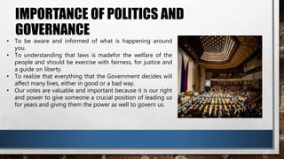 Concepts, Relations and Importance of Politics and Governance | PPTX