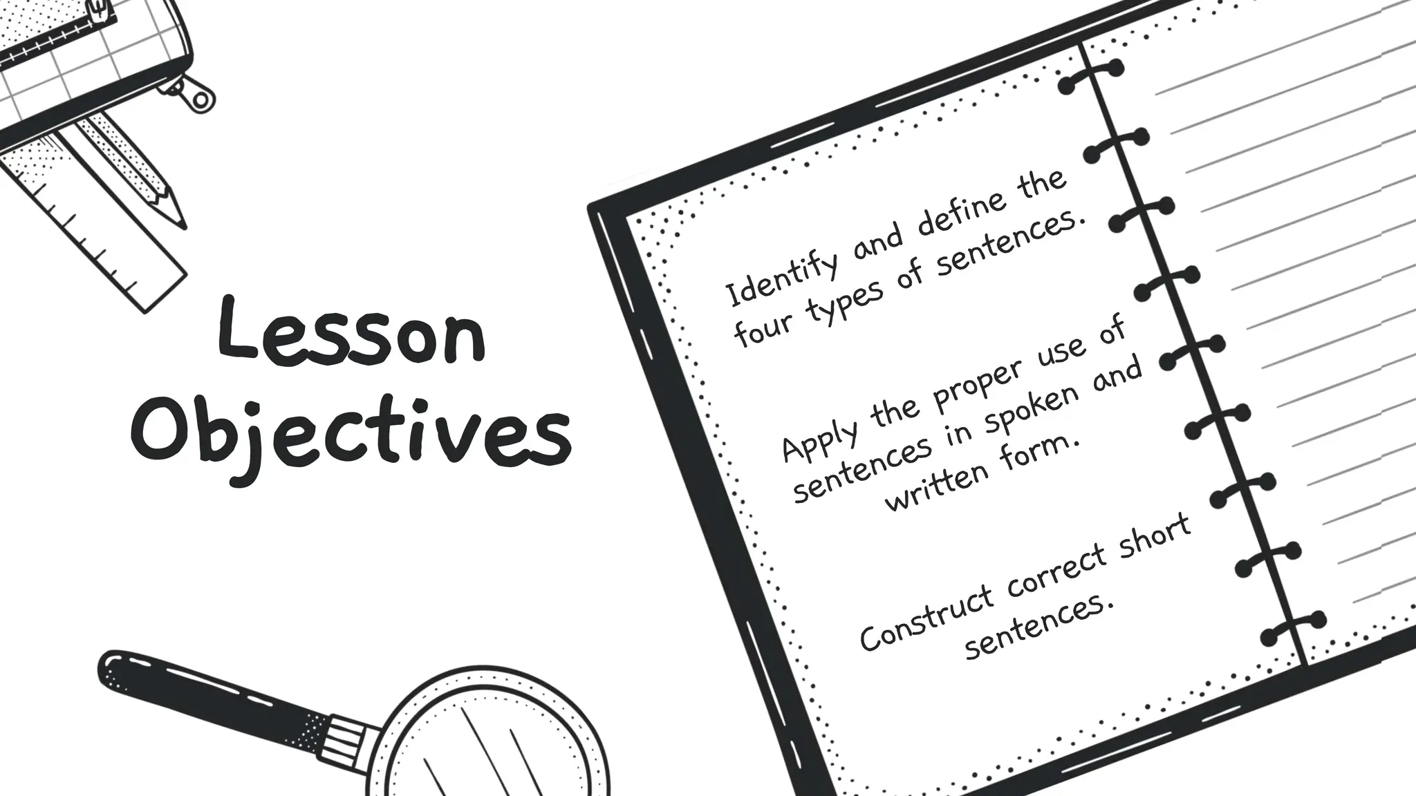 Lesson
Objectives
 