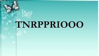 TNRPPRIOOO
 