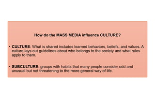 Mass Communication, Culture and Media Literacy.pptx
