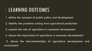 Comprehensive Overview of Agricultural Policy and Economic Development ...