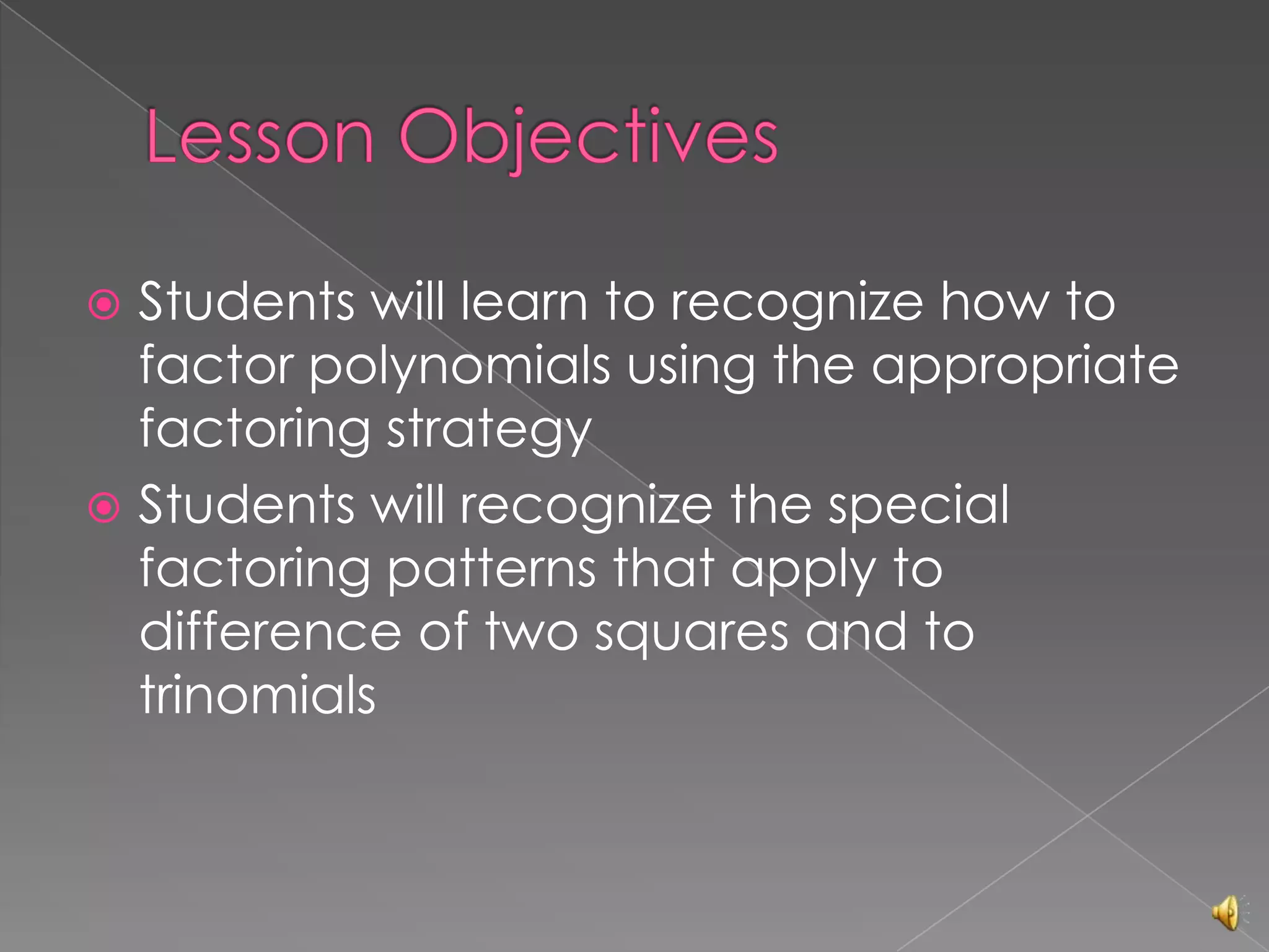 Lesson 1 3 General Factoring Summary PPT Lesson 1 3 general factoring summary ppt