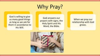 HOW SHOULD WE
PRAY?
"Praise be to God, who has not rejected my
prayer or withheld his love from me!"
Psalm 66:20 NIV
 