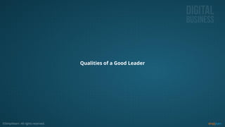 Qualities of a Good Leader
 