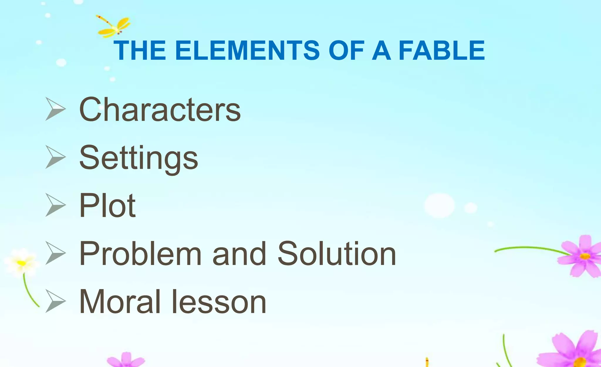 Lesson 1 elements of a fable PPT Lesson 1 elements of a fable PPT