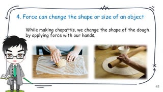 Understanding Force and Motion: Effects and Types of Forces on Objects ...