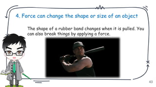 Understanding Force and Motion: Effects and Types of Forces on Objects ...