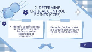 lesson 1 - HAZARD ANALYSIS AND CRITICAL CONTROL POINTS IN FOOD ...