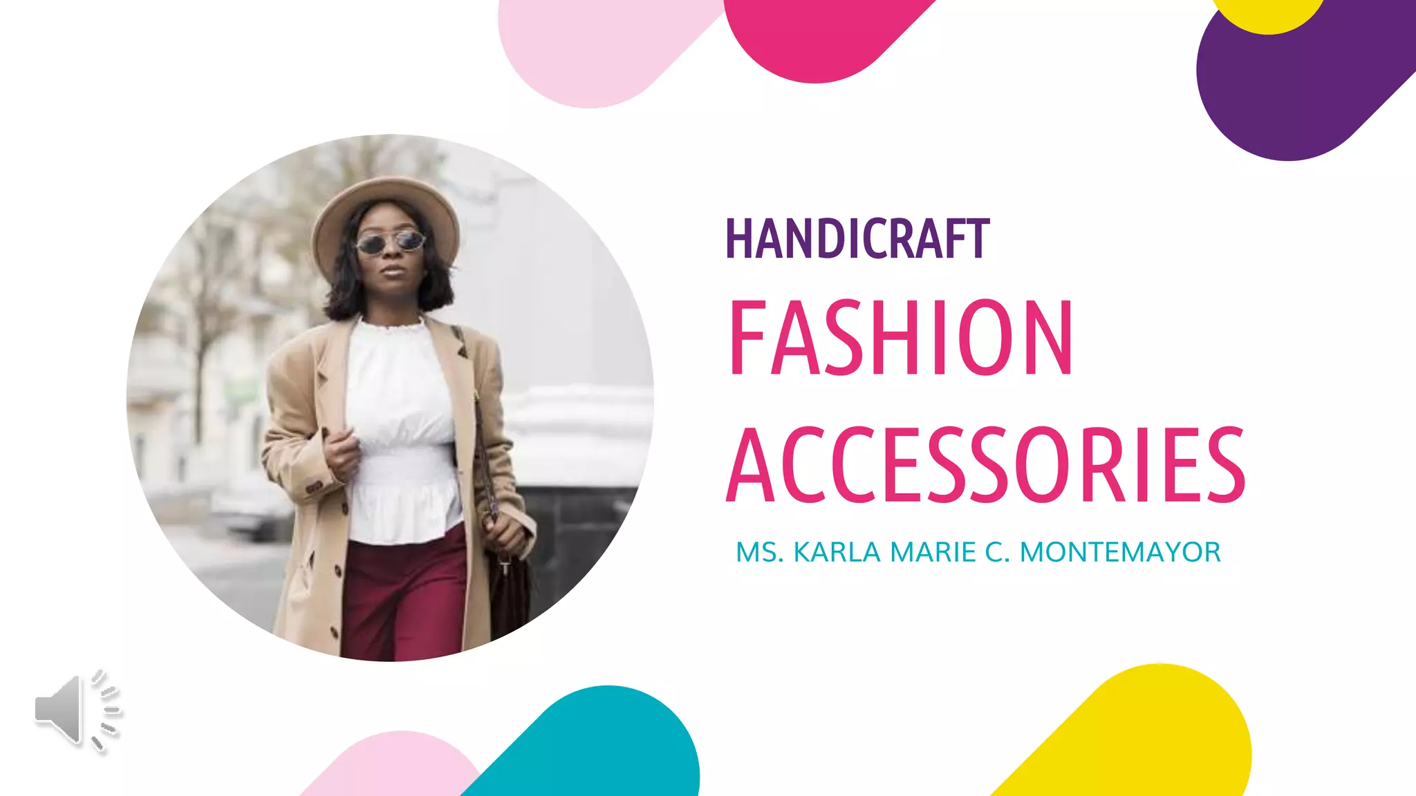 Lesson 1 history of fashion accessories PPT