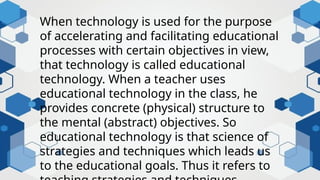 Comprehensive Introduction to Educational Technology: Concepts, Types ...