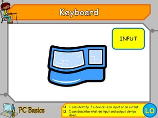 Lesson 1 inputs and outputs | PPTX