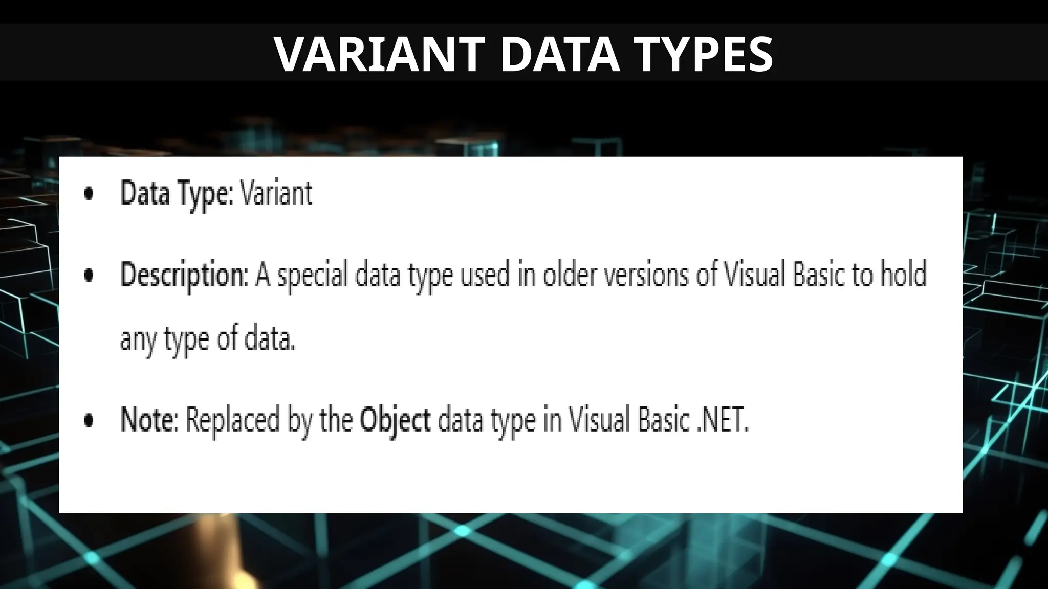VARIANT DATA TYPES
 