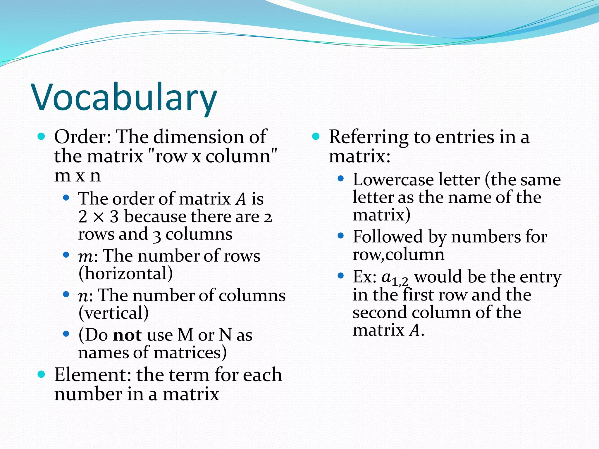 Lesson 1 - Introduction to Matrices | PPTX
