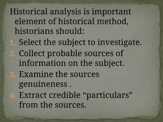 LESSON 1-INTRODUCTION TO HISTORY historians archaelogy | PPTX