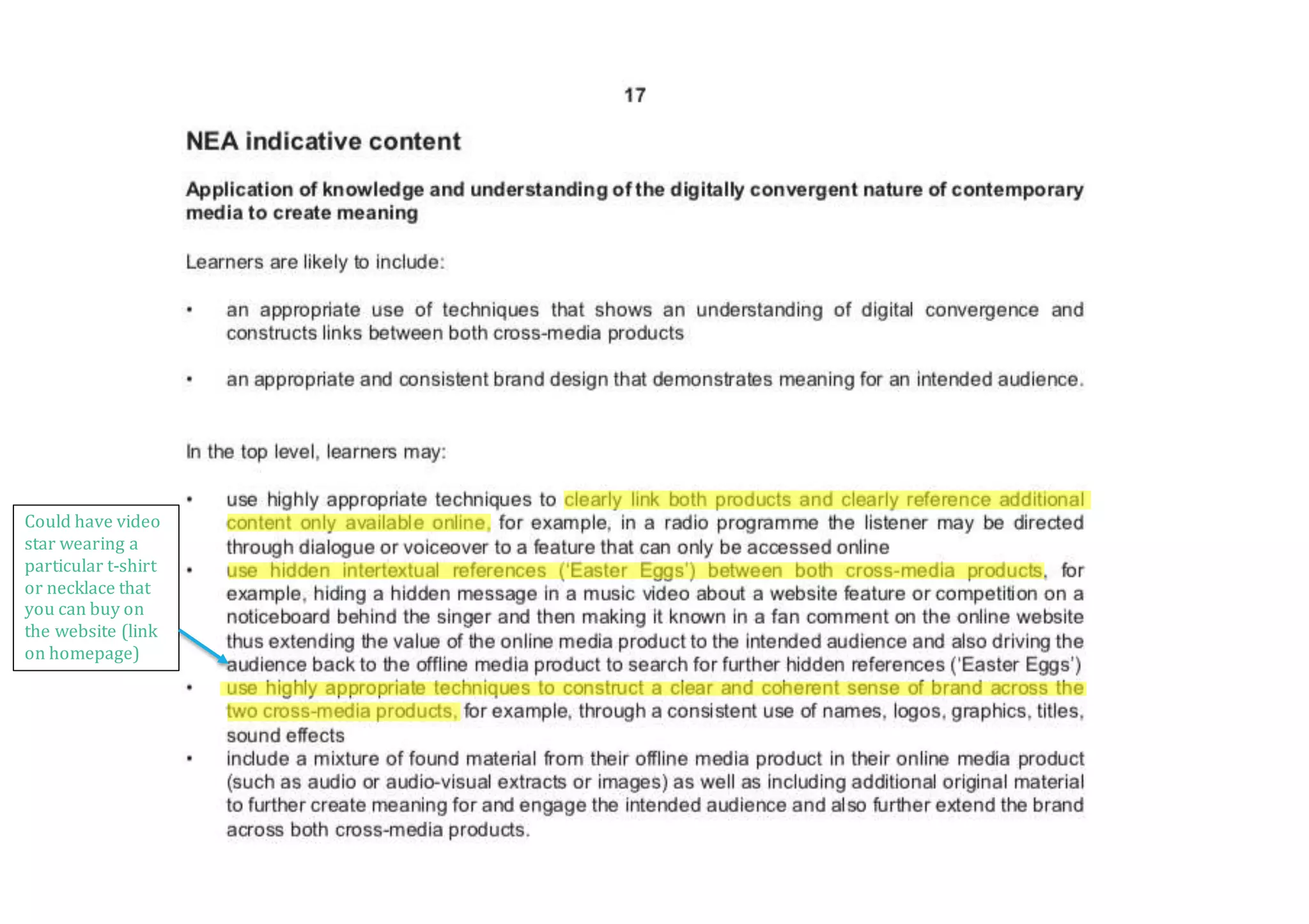 Could have video
star wearing a
particular t-shirt
or necklace that
you can buy on
the website (link
on homepage)
 