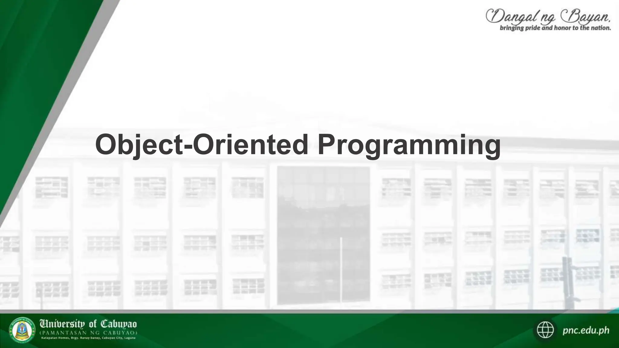 Object-Oriented Programming
 