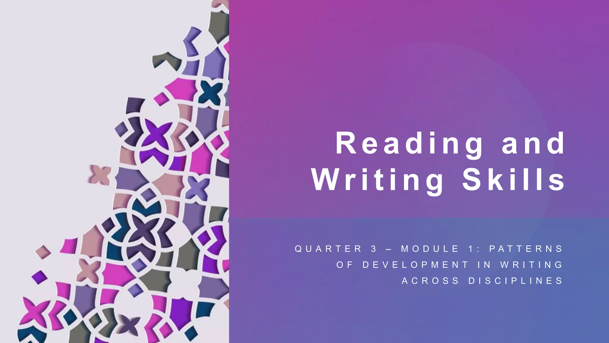LESSON 1- Patterns of Development in Writing Across Disciplines.pptx