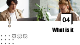 What is it
04
 