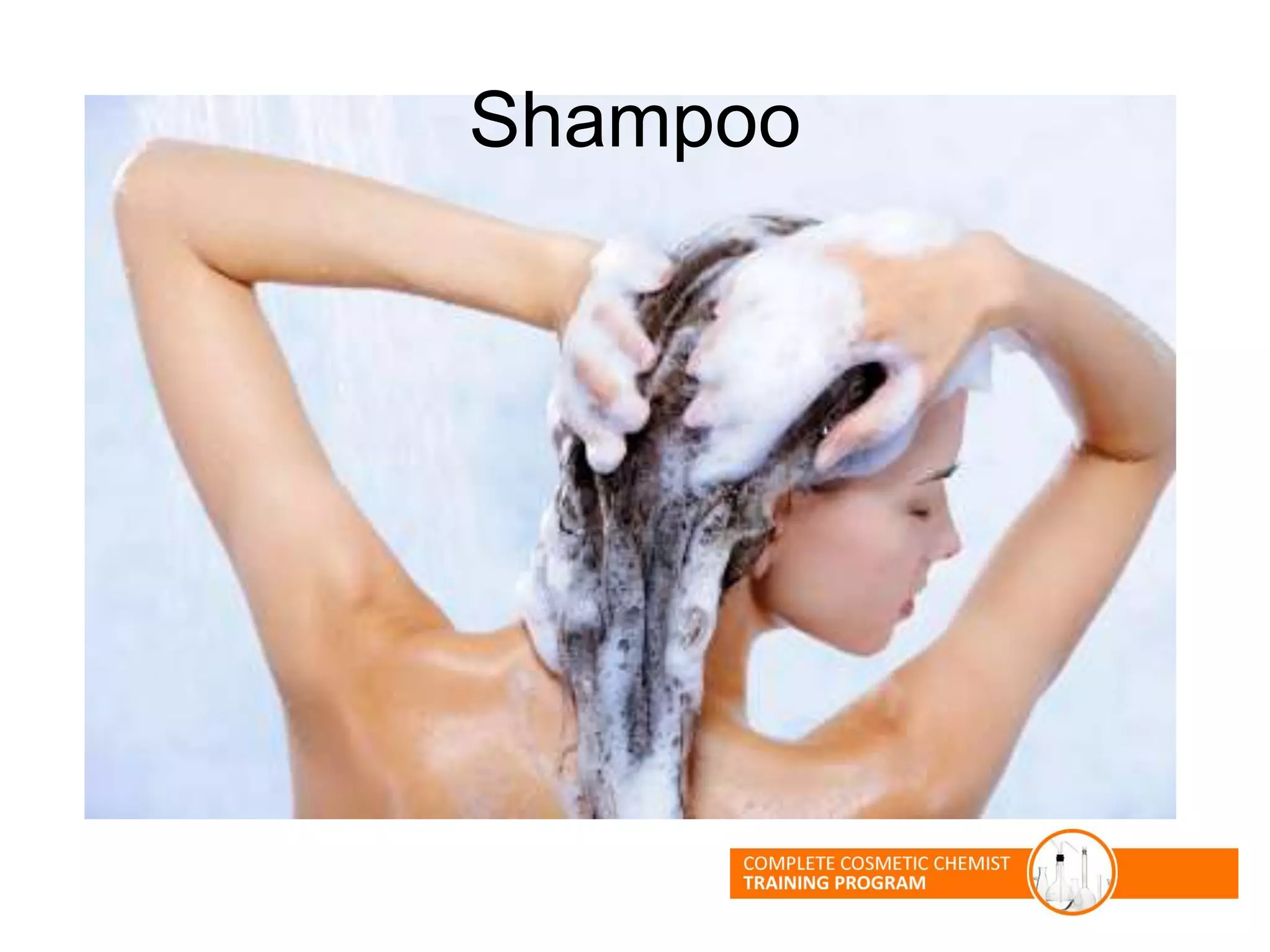 Shampoo
 