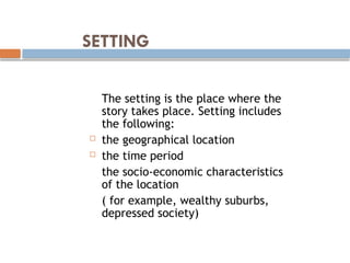 Setting In Literary Example Comprehensive Guide to Elements and Types of Fiction in Literature | PPTX