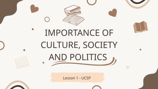 Ucsp Lesson 1 - UCSP.pptx...................................... | PPTX