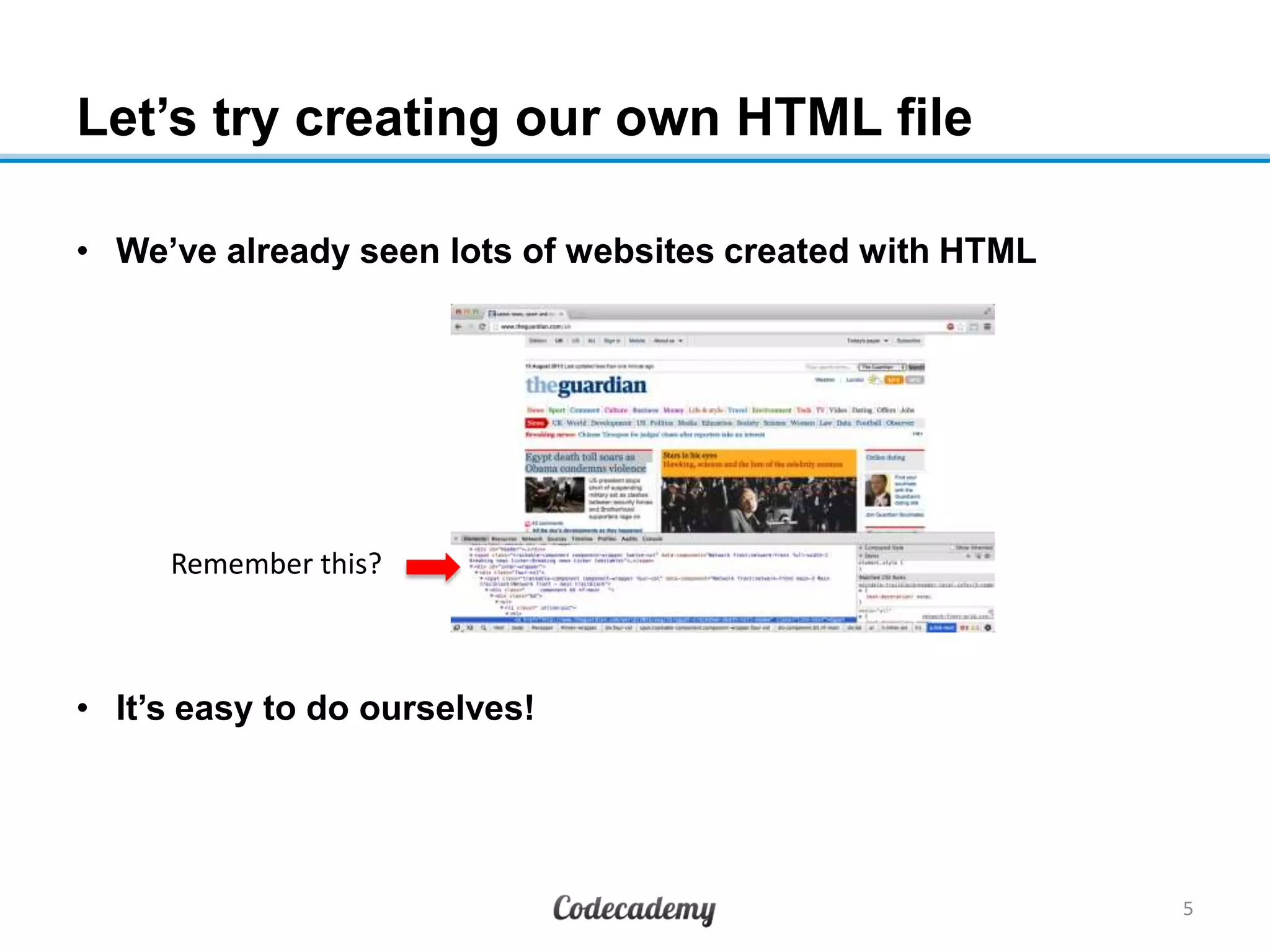 Let’s try creating our own HTML file
• We’ve already seen lots of websites created with HTML
• It’s easy to do ourselves!
5
Remember this?
 
