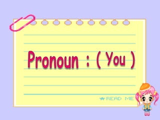 Lesson ( 10 ) pronouns
